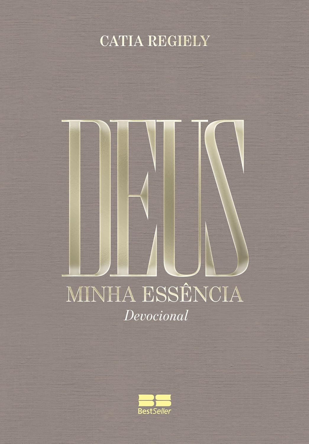 Deus: Minha essência 2026