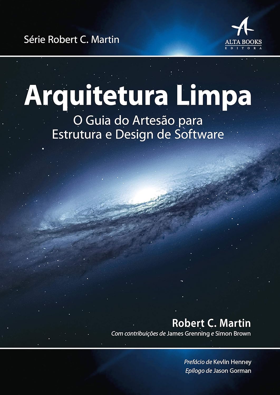 Arquitetura Limpa: O Guia do Artesão para Estrutura e Design de Software