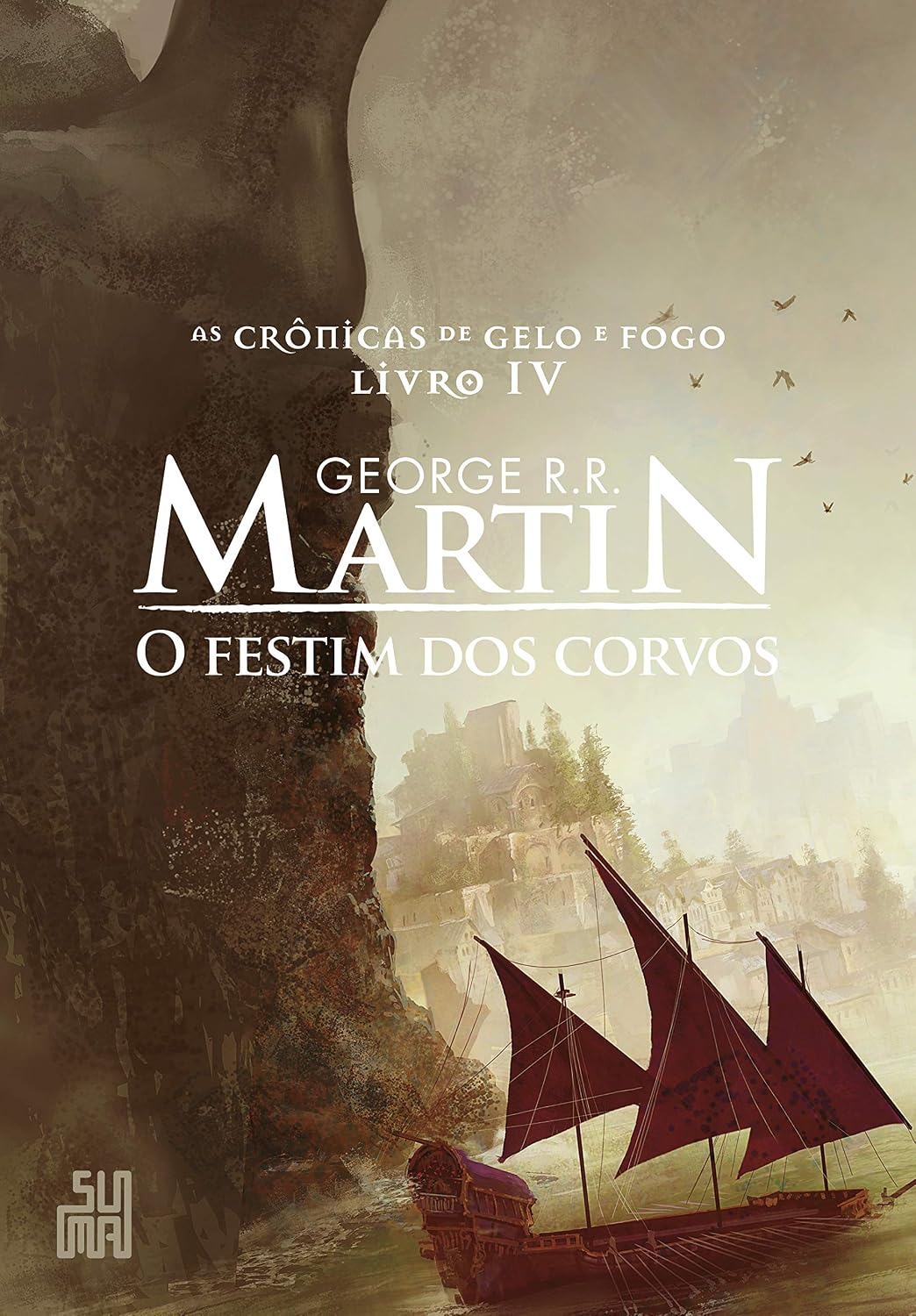 O Festim dos Corvos: As Crônicas de Gelo e Fogo