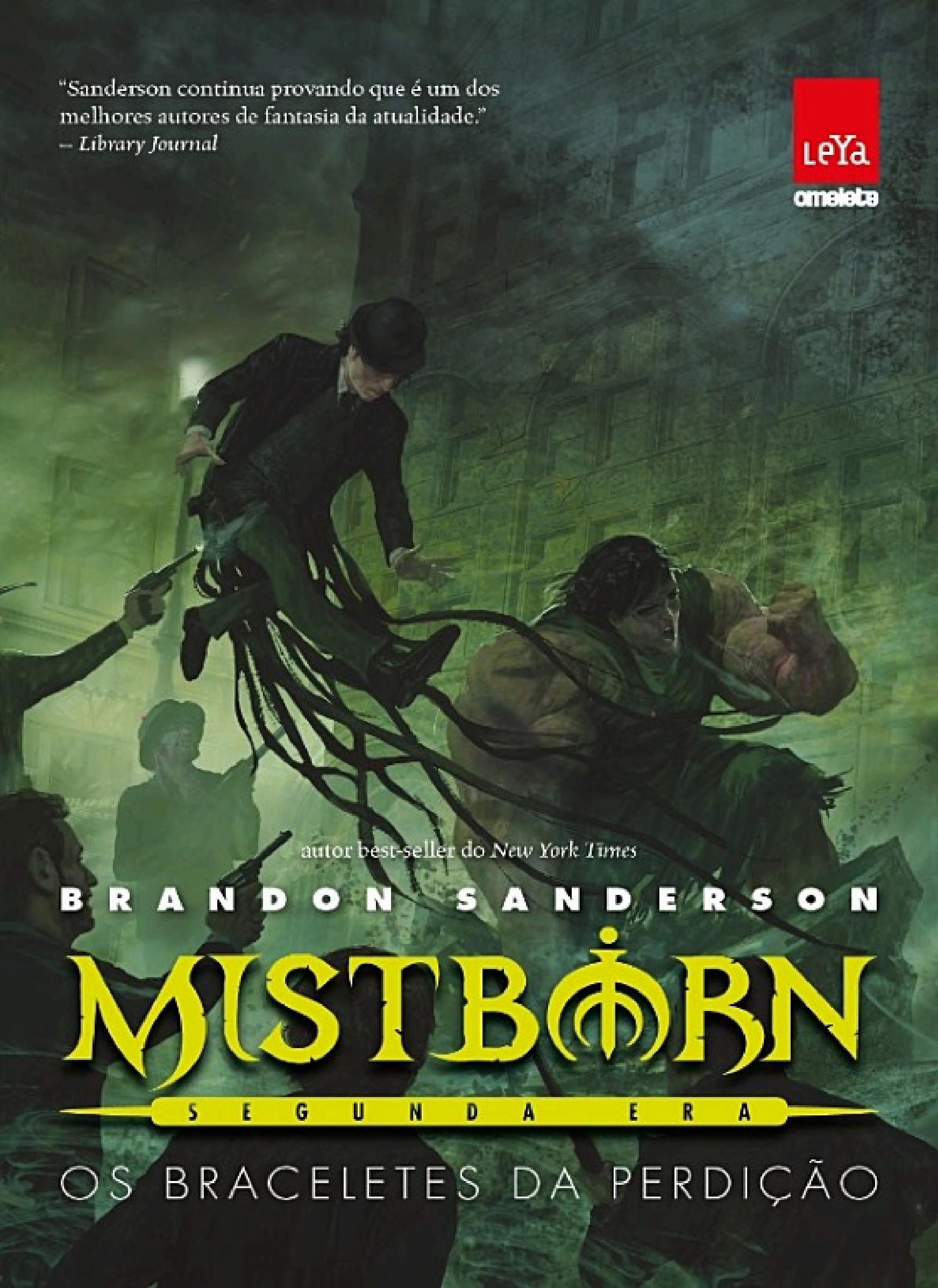 Mistborn: Os braceletes da perdição