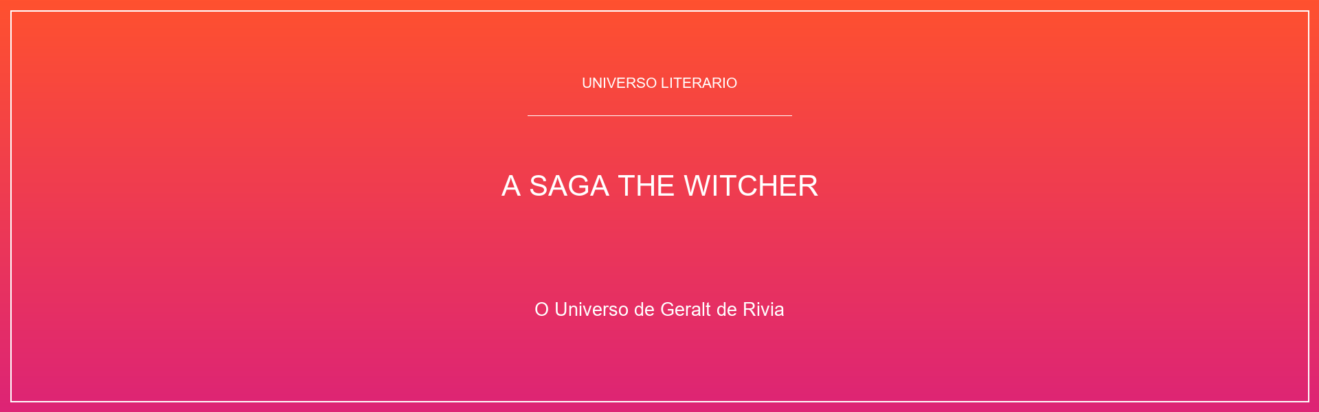 "A saga The Witcher"